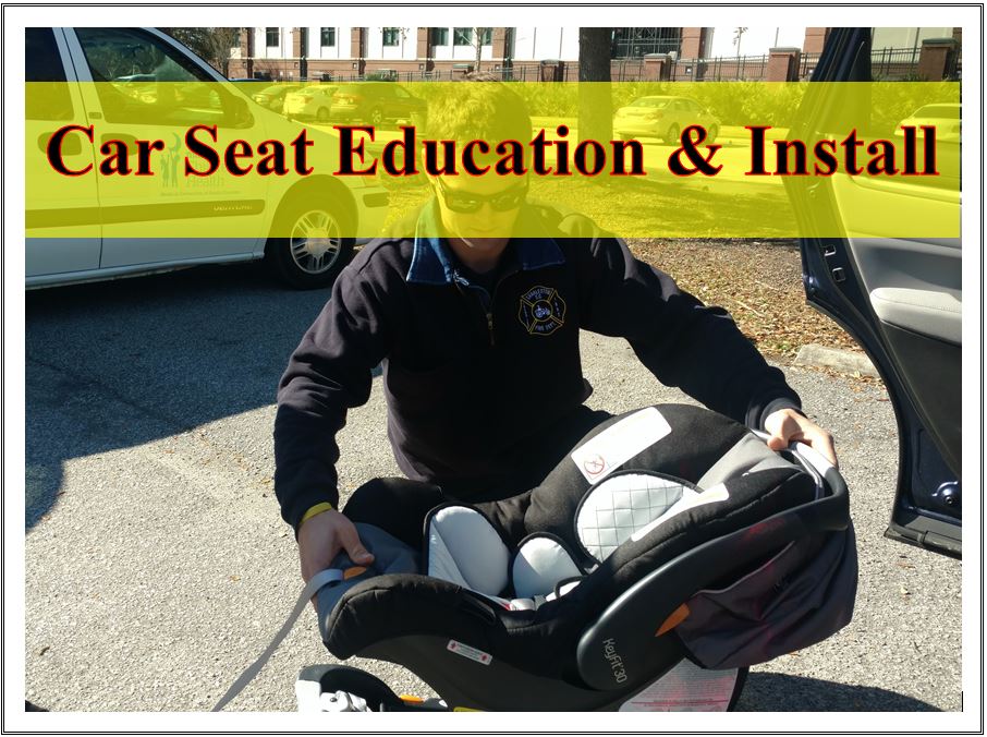 Car Seat Education and Install