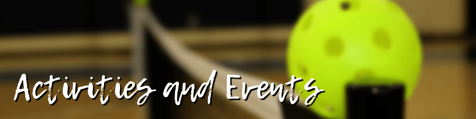 Activities and Events