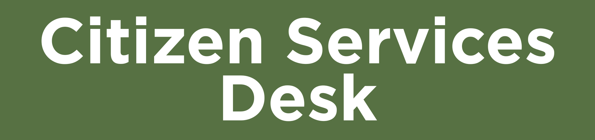 Citizen Services Desk